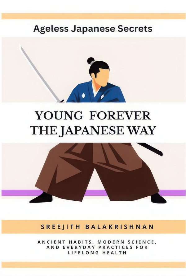 Young Forever: The Japanese Way